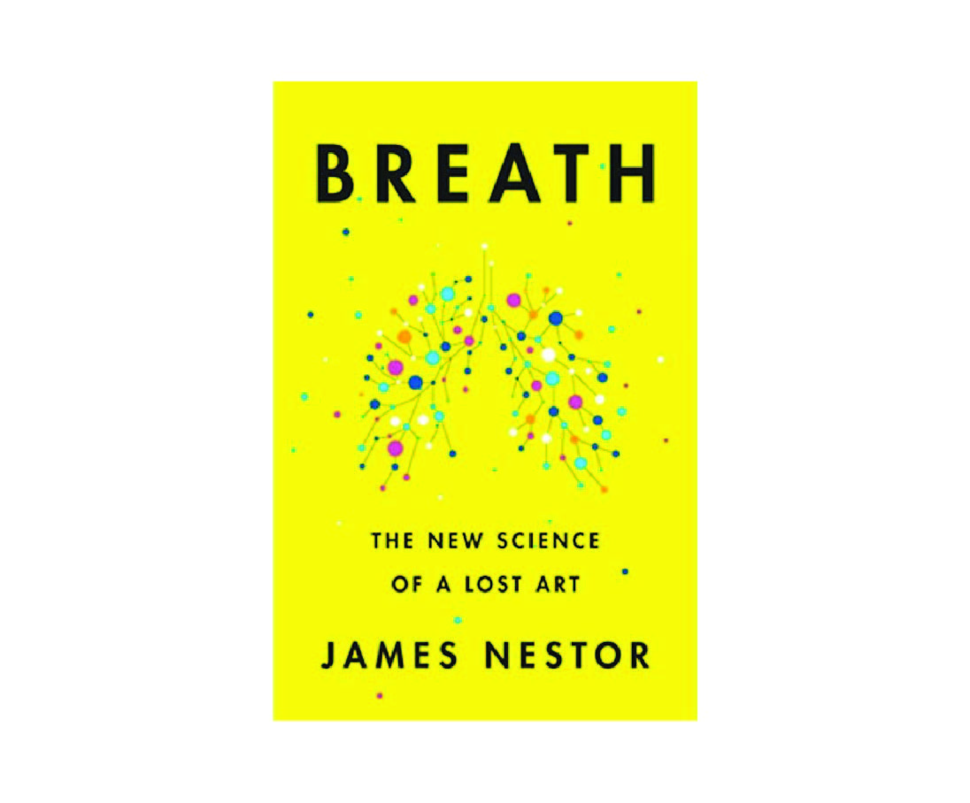 Book Review – Breath, the new science of a lost art